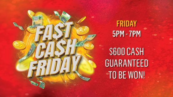 Fast Cash Friday